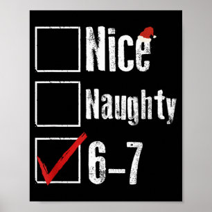 Grappige 6-7 Meme Leuk Stout 67 Kerstmis Hersenrot Poster