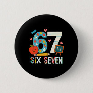 Grappige 6 7 Zes Zeven Meme 67 Leraar Voor Mannen  Ronde Button 5,7 Cm