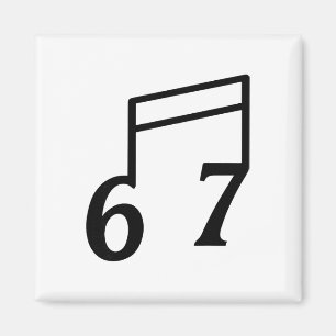 Grappige 6 7 Zes Zeven Meme 67 Muziekleraar  Magneet