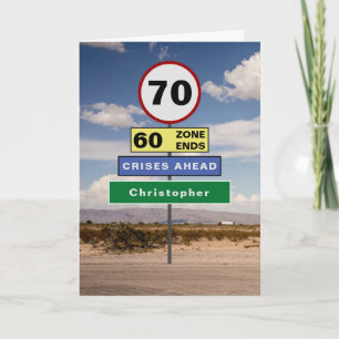 Grappige 70e verjaardag Humor verkeersborden Voeg Kaart