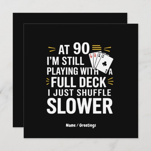 Grappige 90e verjaardagscadeau kaarten Volledig sp (Voorkant / Achterkant)