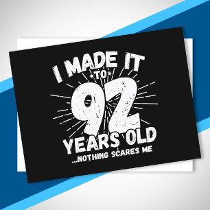 Grappige 92e verjaardagsquote Sarcasme 92 jaar oud Briefkaart