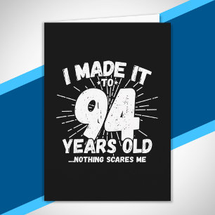 Grappige 94e verjaardagscitaten sarcastisch 94 jaa kaart