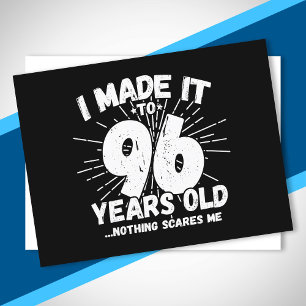 Grappige 96e verjaardagsquote Sarcasme 96 jaar oud Briefkaart
