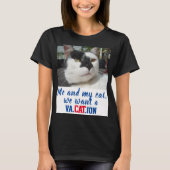 Grappige aangepaste kat foto We willen een va.cat. T-shirt (Voorkant)