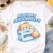 Grappige AC Is Mijn Persoonlijkheid Schattige Beer