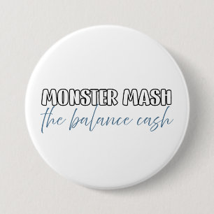 Grappige accountant Halloween - Monster Mash Ronde Button 7,6 Cm