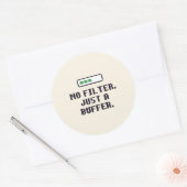 Grappige ADHD Geen Filter Buffer Sticker (Envelop)