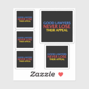 Grappige advocaat Goede advocaten verliezen nooit  Sticker