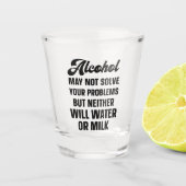 Grappige alcohol kan uw problemen niet oplossen shot glas (Voorkant)