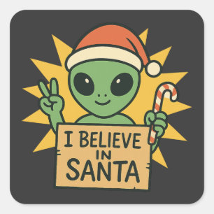 Grappige Alien Ik geloof in Kerstman Sci-Fi Kerstm Vierkante Sticker