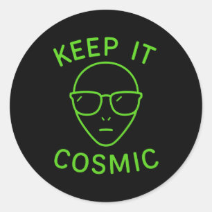 Grappige Alien Ufo Gebied 51 - Houd Het Kosmisch C Ronde Sticker
