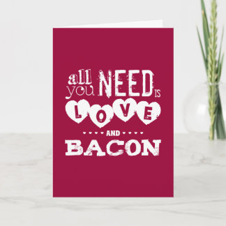 Grappige Allen u wenst is Liefde en Bacon Kaart