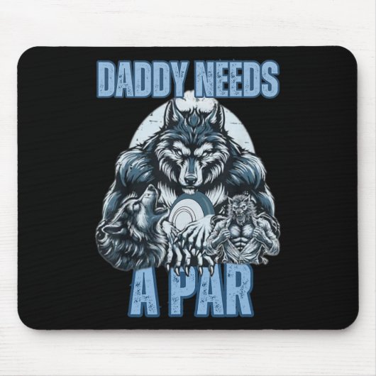 Grappige Alpha Wolf Daddy Needs A Par Meme Cringe Muismat (Voorkant)