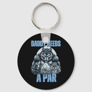 Grappige Alpha Wolf Daddy Needs A Par Meme Cringe Sleutelhanger