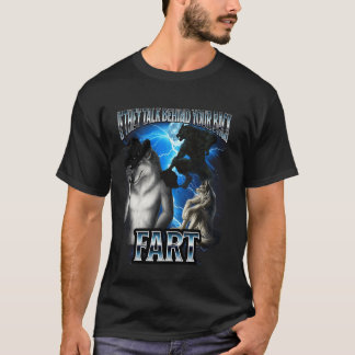 Grappige Alpha Wolf Meme Als Ze Praten Achter Acht T-shirt