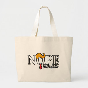 Grappige Anti Trump nope niet opnieuw - verkiezing Grote Tote Bag