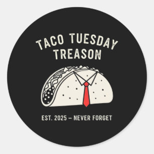 Grappige Anti-trump Taco Dinsdag Politieke Protest Ronde Sticker