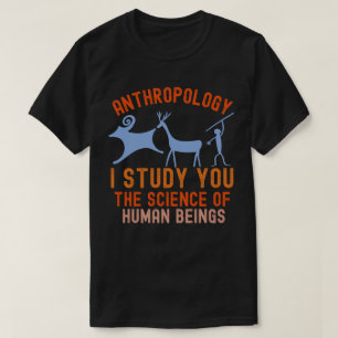 Grappige antropologie major, Antropologie citaat T-shirt