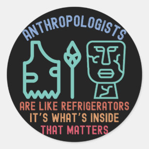 Grappige antropologie major, antropologie gezegde ronde sticker