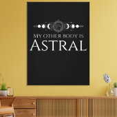 Grappige Astrale Project Quote Canvas Afdruk (Insitu (Woonkamer))