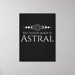 Grappige Astrale Project Quote Canvas Afdruk