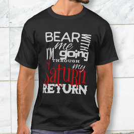 Grappige Astrologie Saturn Return T-shirt