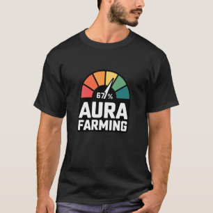 Grappige Aura Farming 67 Zes Zeven Meme Gen Alpha T-shirt