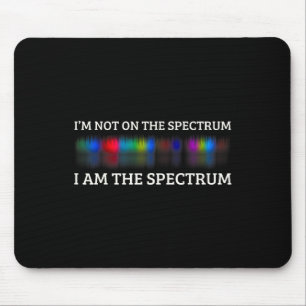 Grappige autisme meme Ik sta niet op het spectrum, Muismat
