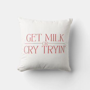 Grappige babyontwerp “Melk krijgen of proberen te  Kussen