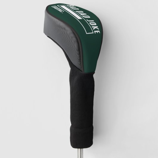 Grappige Bad Dad Joke Loading Golfheadcover (Schuin)