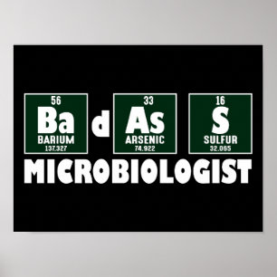 Grappige Badass Microbioloog Poster
