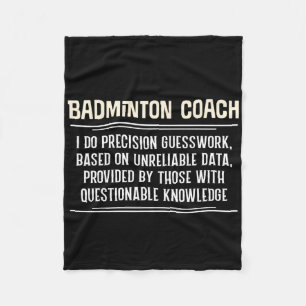 Grappige Badminton Coach Graphic - Ik doe precisie Fleece Deken