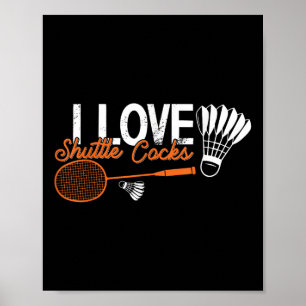 Grappige Badminton Humor Smash Shuttle Birdie Spor Poster