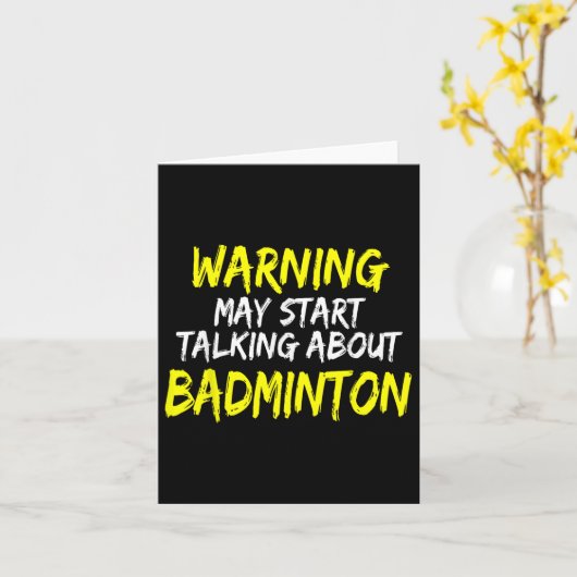 Grappige Badminton Spreuk Badminton Speler Spreuk Kaart (Gele Bloem)