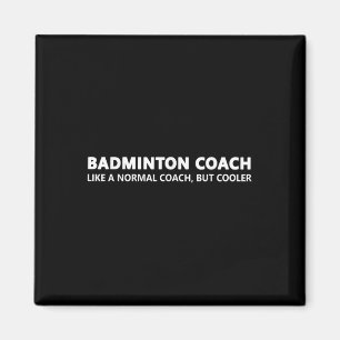 Grappige Badminton Trainer Definitie Badminton Coa Magneet