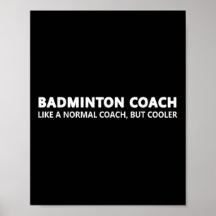 Grappige Badminton Trainer Definitie Badminton Coa Poster