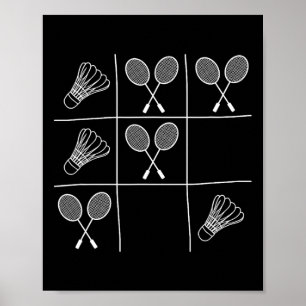 Grappige badmintongrap - Noughts and Crosses Tic-T Poster