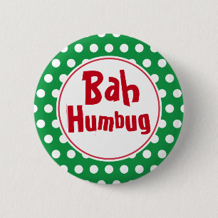 Grappige Bah Humbug Kerst Knop Speld Ronde Button 5,7 Cm