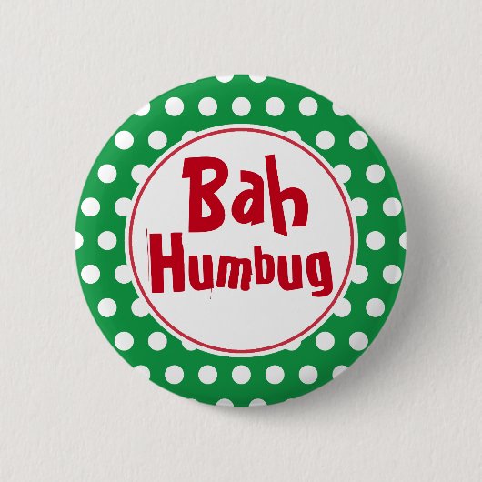 Grappige Bah Humbug Kerst Knop Speld Ronde Button 5,7 Cm (Voorkant)