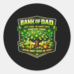 Grappige Bank van Papa Snel Cash Kredietcheck Vade Ronde Sticker