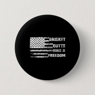 Grappige BBQ Brisket kont ribben en vrijheid Ronde Button 5,7 Cm