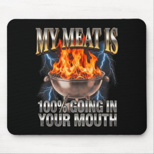 Grappige BBQ Mijn Vlees is 100 Gaat in Je Mond Gra Muismat