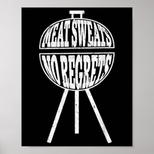 Grappige BBQ vlees zweet geen spijt van Clic houts Poster