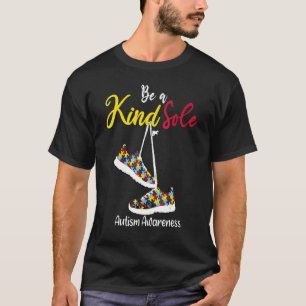 Grappige Be A Kind Sole Autisme Bewustzijn Puzzel T-shirt