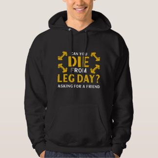 Grappige been-dag workout gym hoodie