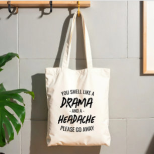 Grappige beledigende typografie drama en hoofdpijn tote bag