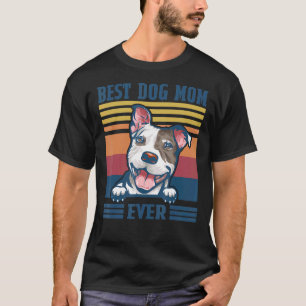 Grappige Beste Pit Bull Moeder Ooit Hond Moeder M T-shirt