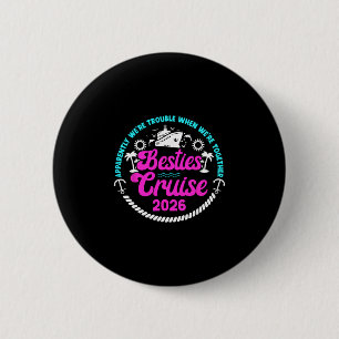 Grappige beste vrienden cruise trip 2026 vakantie  ronde button 5,7 cm
