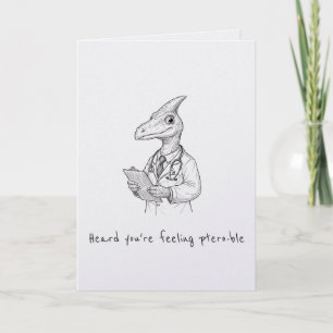 Grappige beterschap kaart Dinosaur Pun Humor